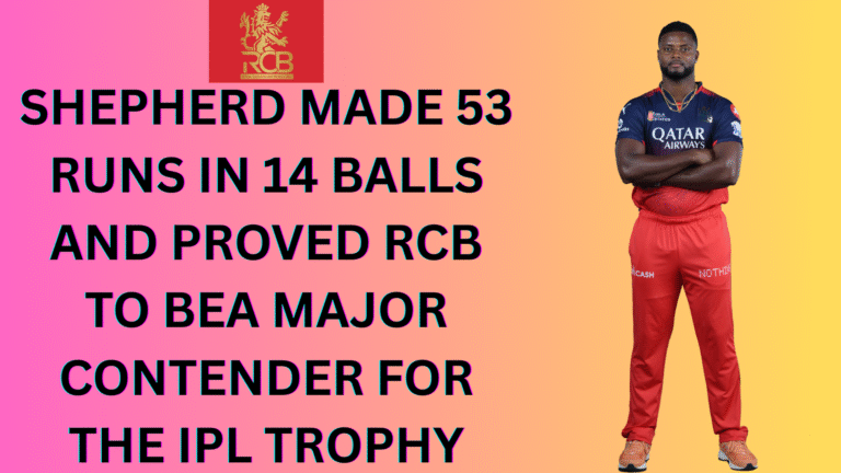 Shepherd made 53 runs in 14 balls and proved RCB to be a major contender for the IPL trophy